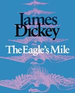 The Eagle’s Mile