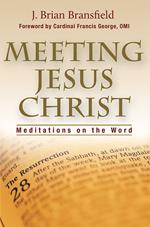 Meeting Jesus Christ