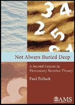 Not Always Buried Deep: A Second Course in Elementary Number Theory