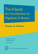 The K-book: An Introduction to Algebraic K-theory