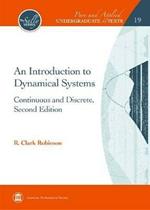 An Introduction to Dynamical Systems: Continuous and Discrete, Second Edition