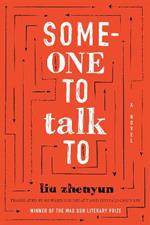 Someone to Talk To: A Novel