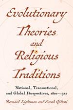 Evolutions and Religious Traditions in the Long Nineteenth Century: National and Transnational Histories