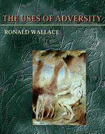 The Uses of Adversity