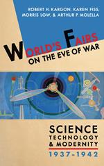 World's Fairs on the Eve of War