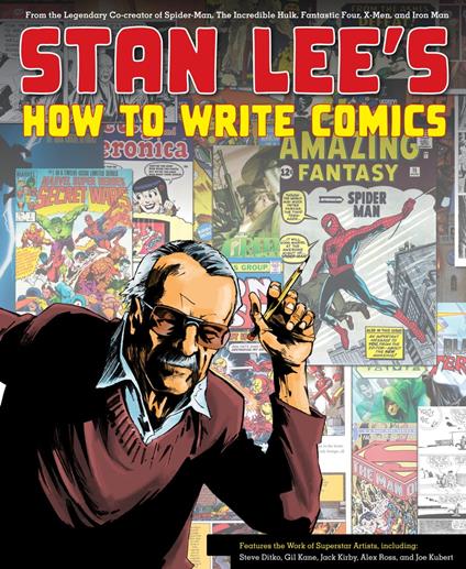 Stan Lee's How to Write Comics