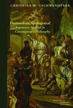 Postmodern Apologetics?: Arguments for God in Contemporary Philosophy