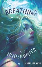 Breathing Underwater