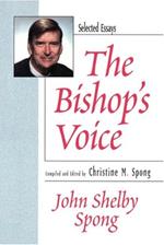 Bishop's Voice: Selected Essays