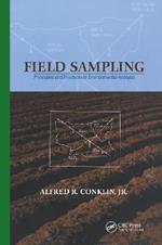 Field Sampling: Principles and Practices in Environmental Analysis