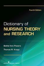 Dictionary of Nursing Theory and Research