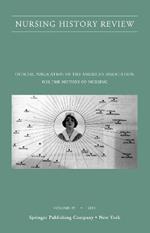 Nursing History Review, Volume 19: Official Journal of the American Association for the History of Nursing