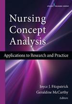 Nursing Concept Analysis: Applications to Research and Practice