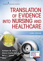 Translation of Evidence into Nursing and Healthcare