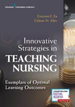 Innovative Strategies in Teaching Nursing: Exemplars of Optimal Learning Outcomes