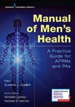 Manual of Men's Health: A Practice Guide for APRNs & PAs