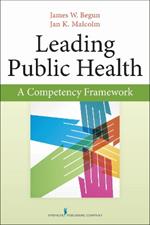 Leading Public Health: A Competency Framework