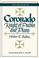 Coronado: Knight of Pueblos and Plains