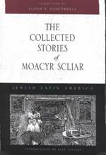 The Collected Stories of Moacyr Scliar