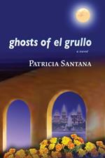 Ghosts of El Grullo