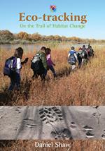 Eco-tracking: On the Trail of Habitat Change