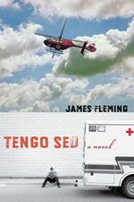 Tengo Sed: A Novel