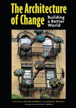 The Architecture of Change