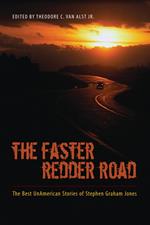 The Faster Redder Road