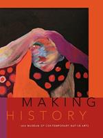 Making History: The IAIA Museum of Contemporary Native Arts