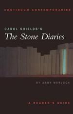 Carol Shields's The Stone Diaries: A Reader's Guide