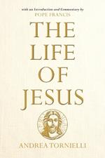 The Life of Christ