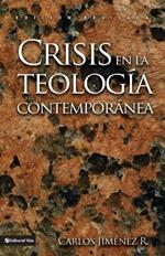 Crisis En La Teologia Contemporanea