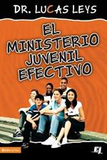 El Ministerio Juvenil Efectivo, Version Revisada