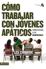 Como trabajar con jovenes apaticos: Sobreviviendo a los insoportables