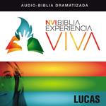 NVI Biblia Experiencia Viva: Lucas