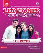 Lecciones Biblicas Creativas: Los Reyes