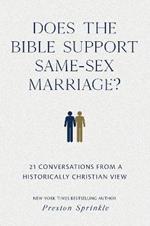 Does the Bible Support Same-Sex Marriage?