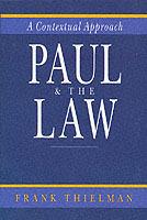 Paul & the Law: A Contextual Approach