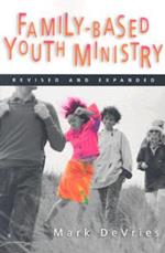 Family-Based Youth Ministry