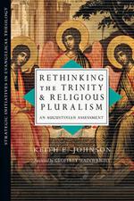 Rethinking the Trinity and Religious Pluralism: An Augustinian Assessment