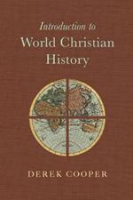 Introduction to World Christian History