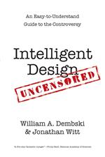 Intelligent Design Uncensored