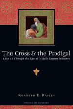 The Cross & the Prodigal