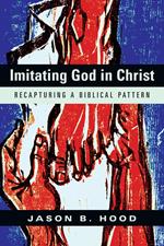 Imitating God in Christ