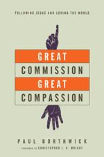 Great Commission, Great Compassion