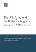 The U.S. Army and the Battle for Baghdad