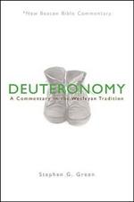 Nbbc, Deuteronomy: A Commentary in the Wesleyan Tradition