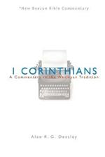 Nbbc, 1 Corinthians: A Commentary in the Wesleyan Tradition