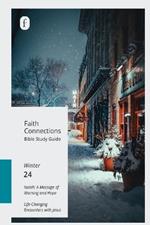 Faith Connections Adult Bible Study Guide (December/January/Febuary 2024)