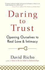 Daring to Trust